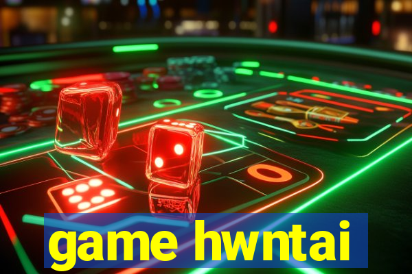 game hwntai